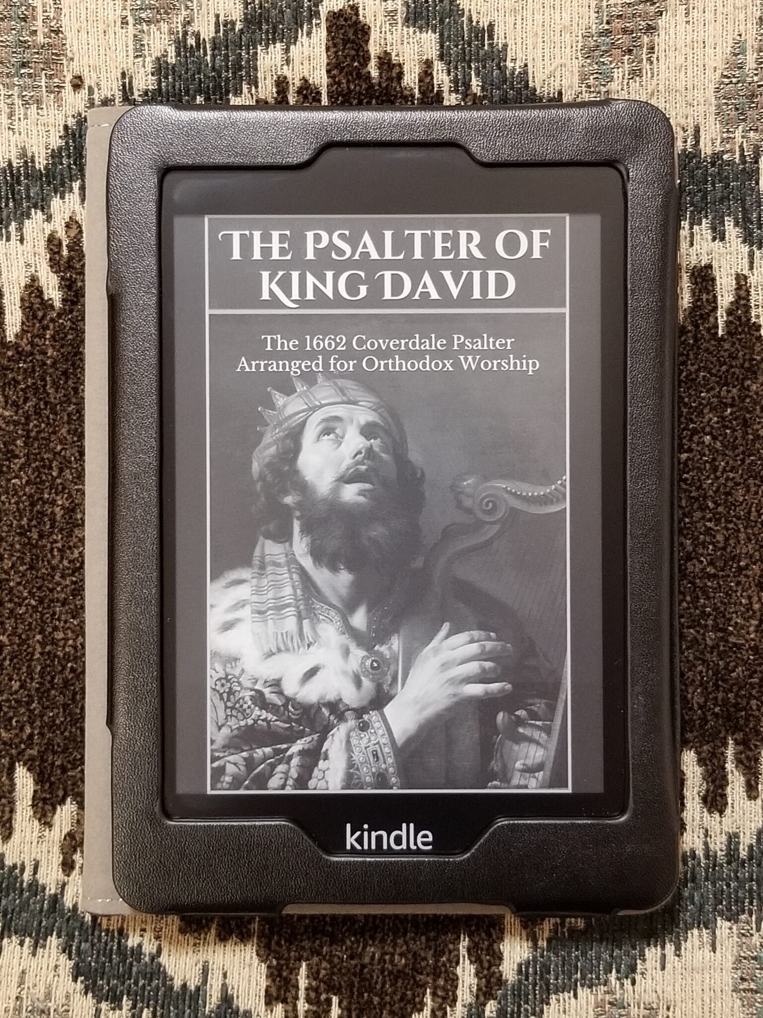 The Psalter of King David Part 1 — Guest Post by M. B. Catholic